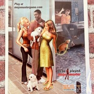2005 Axe Unlimited Mojo Master "Play or Be‎ Played" Original Vtg PRINT AD